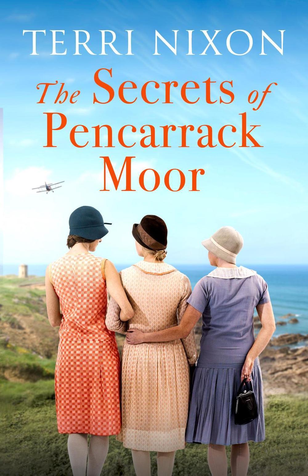 The Secrets of Pencarrack Moor by Terri Nixon - ISBN: 9780349431673