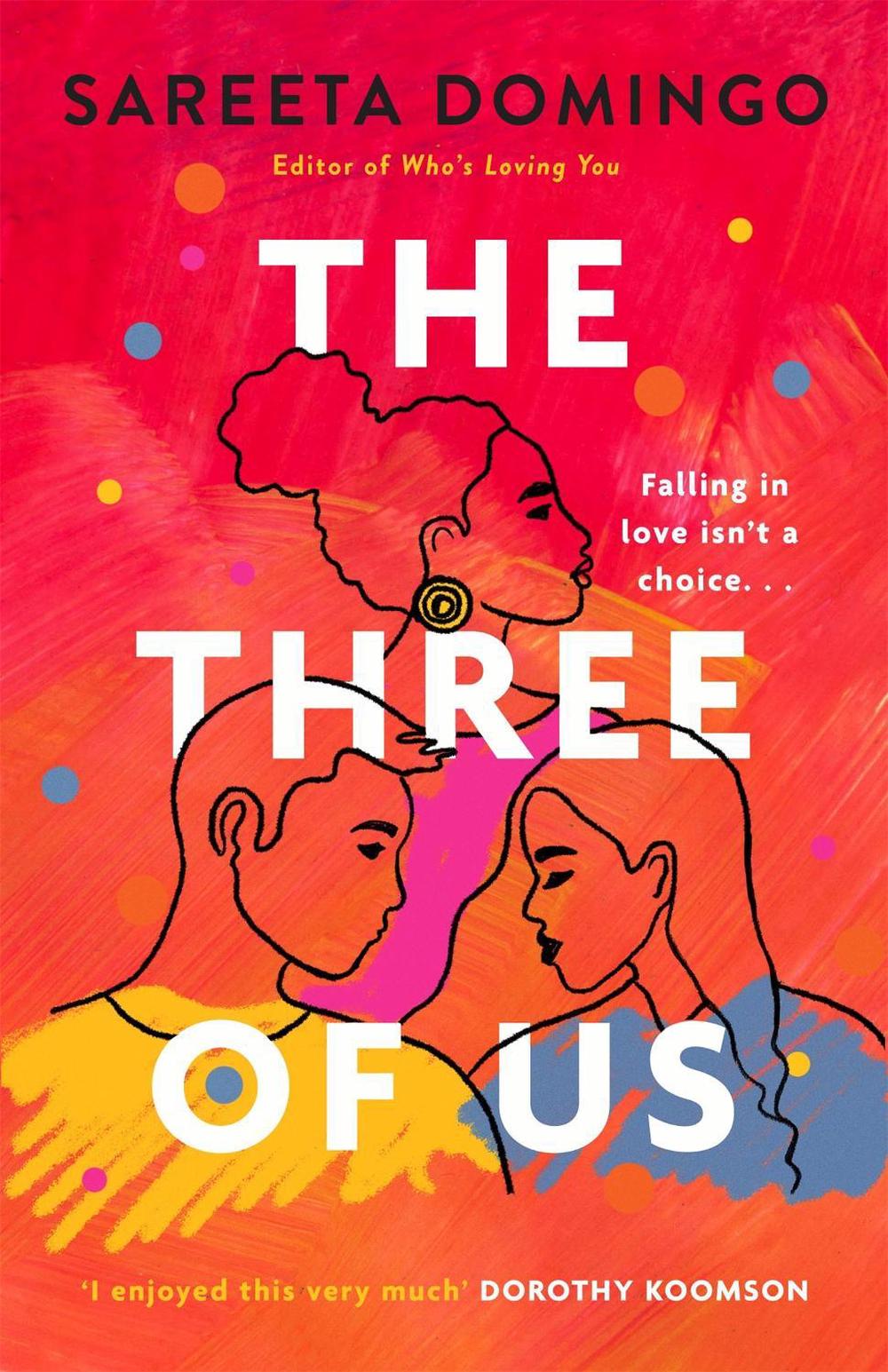 The Three of Us by Sareeta Domingo - ISBN: 9780349432151