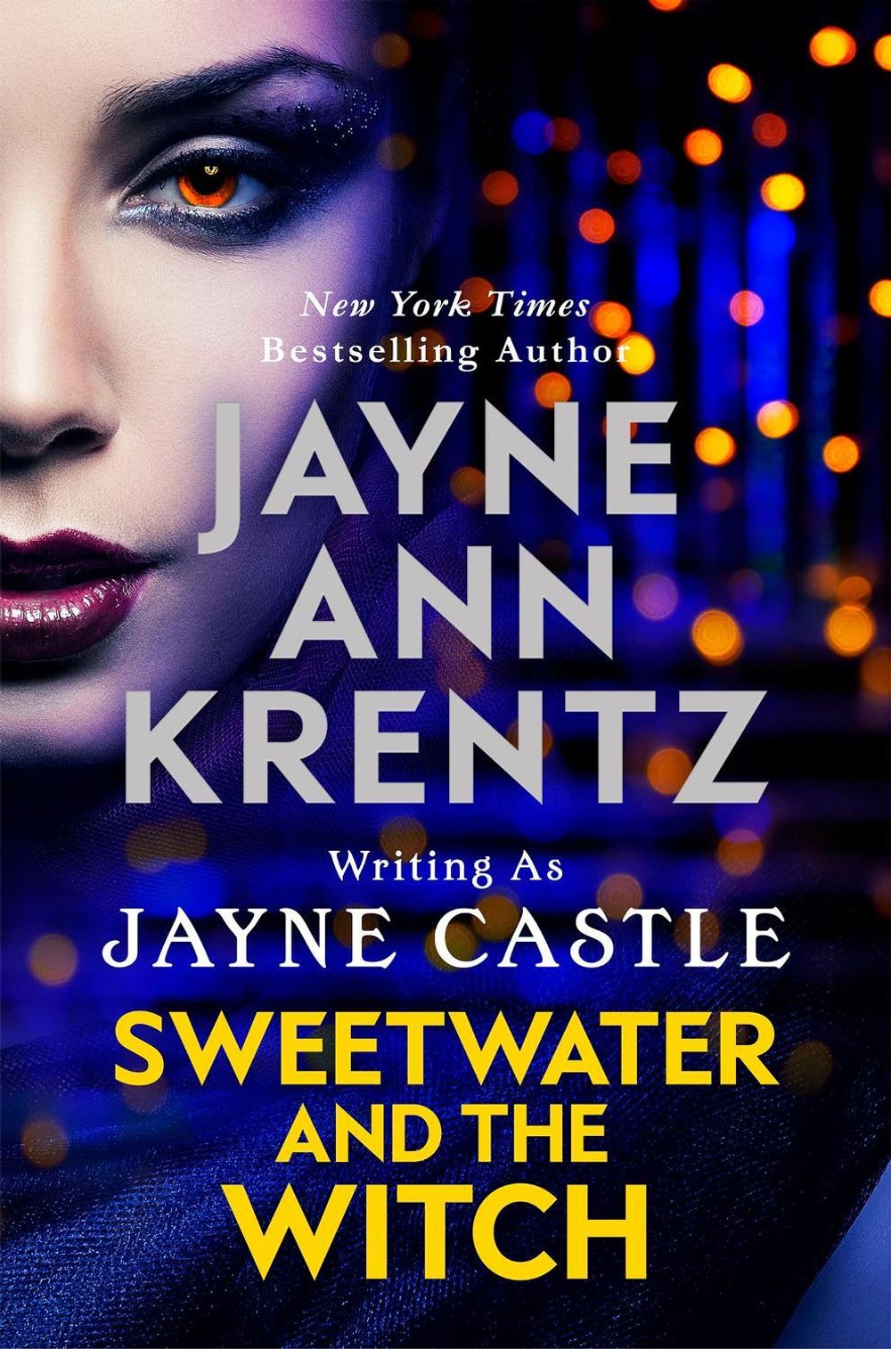 Sweetwater and the Witch by Jayne Castle - ISBN: 9780349432182