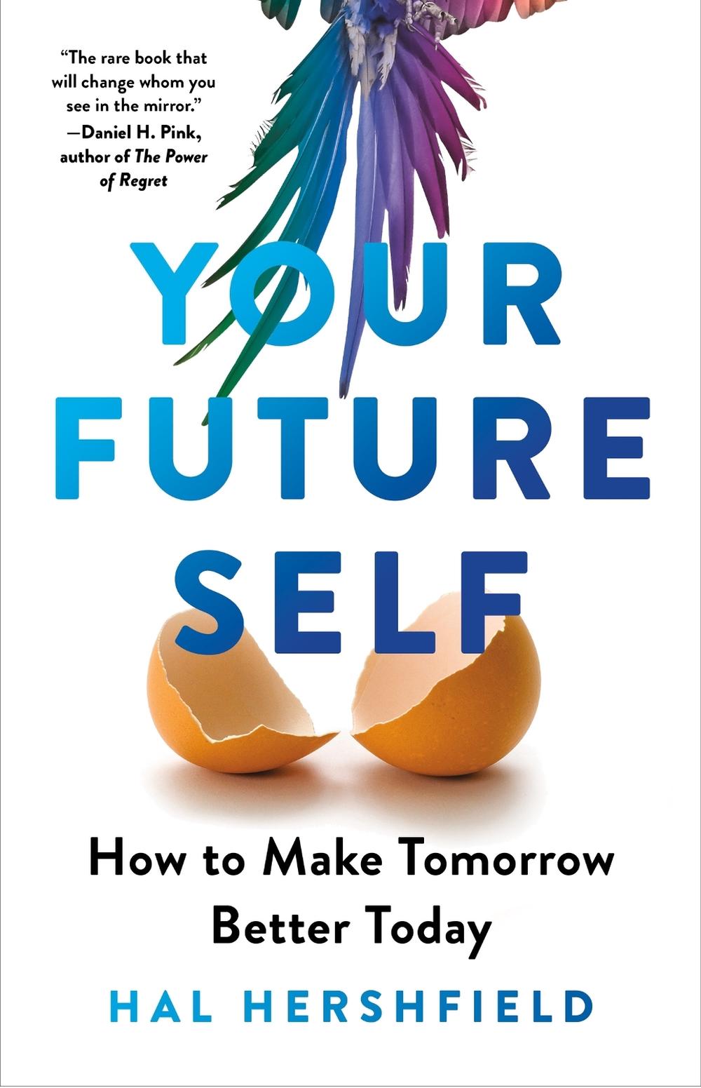 Your Future Self by Hal Hershfield - ISBN: 9780349432694
