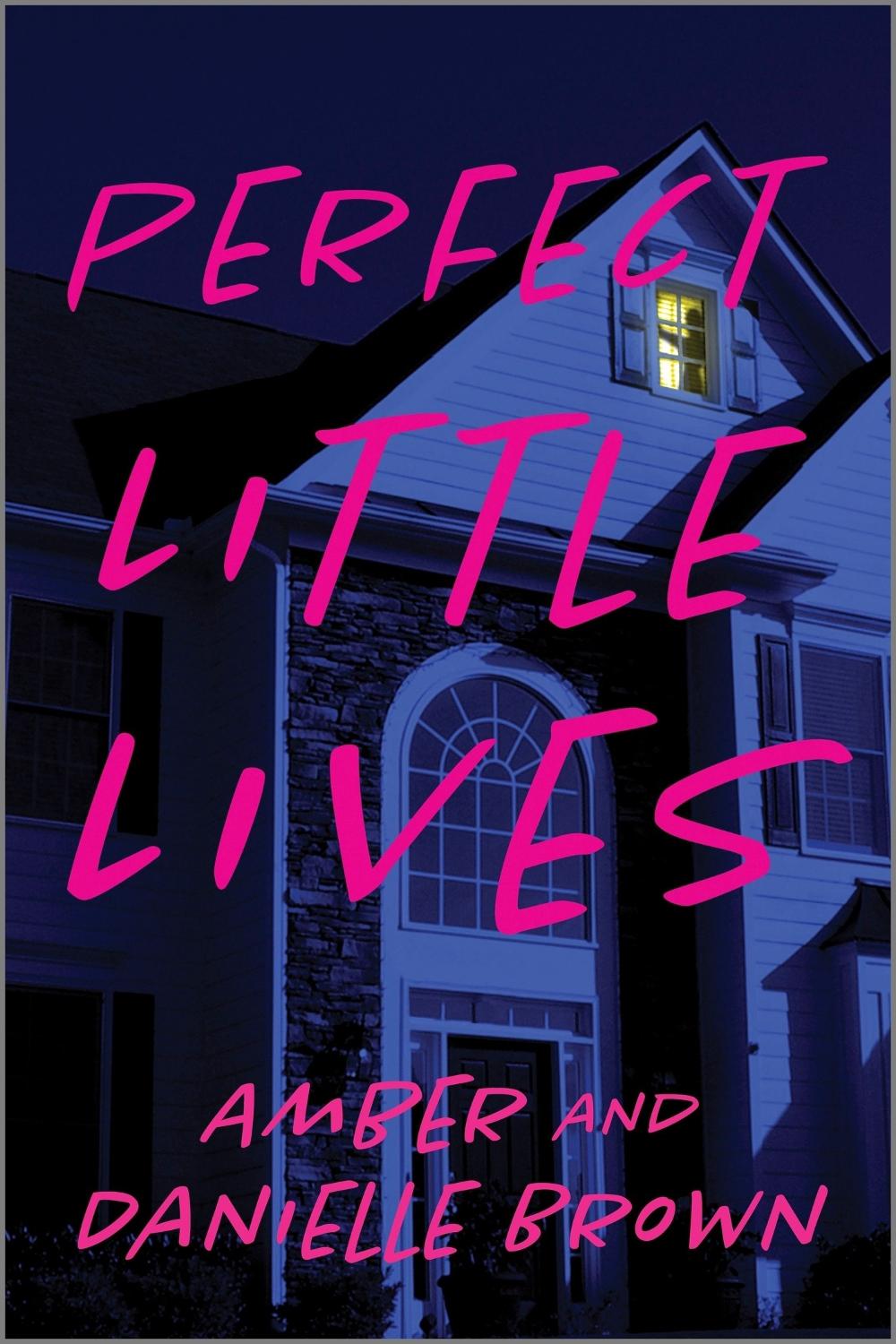 Perfect Little Lives by Danielle Brown - ISBN: 9780349433240