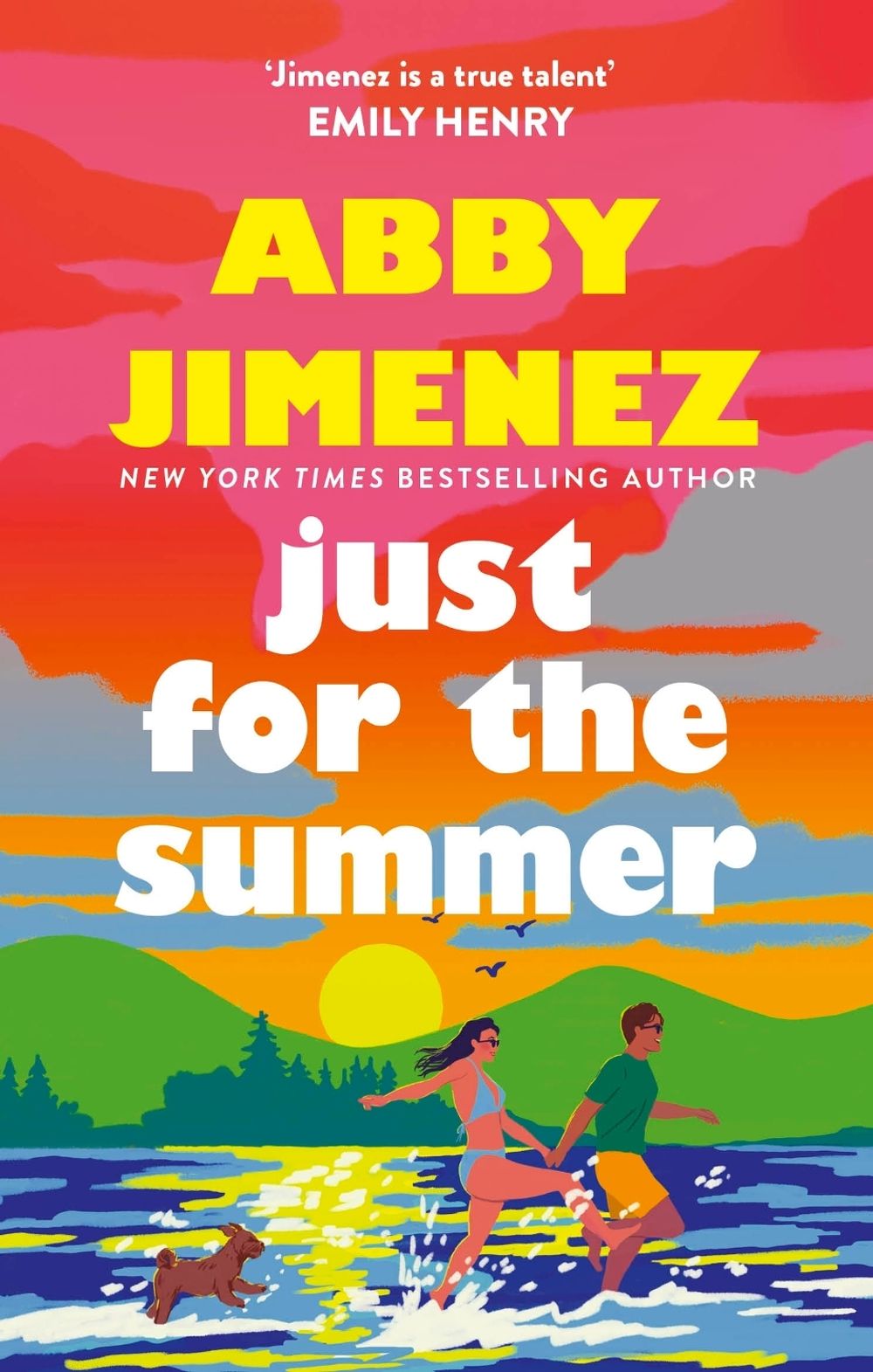 Just For The Summer by Abby Jimenez - ISBN: 9780349433844
