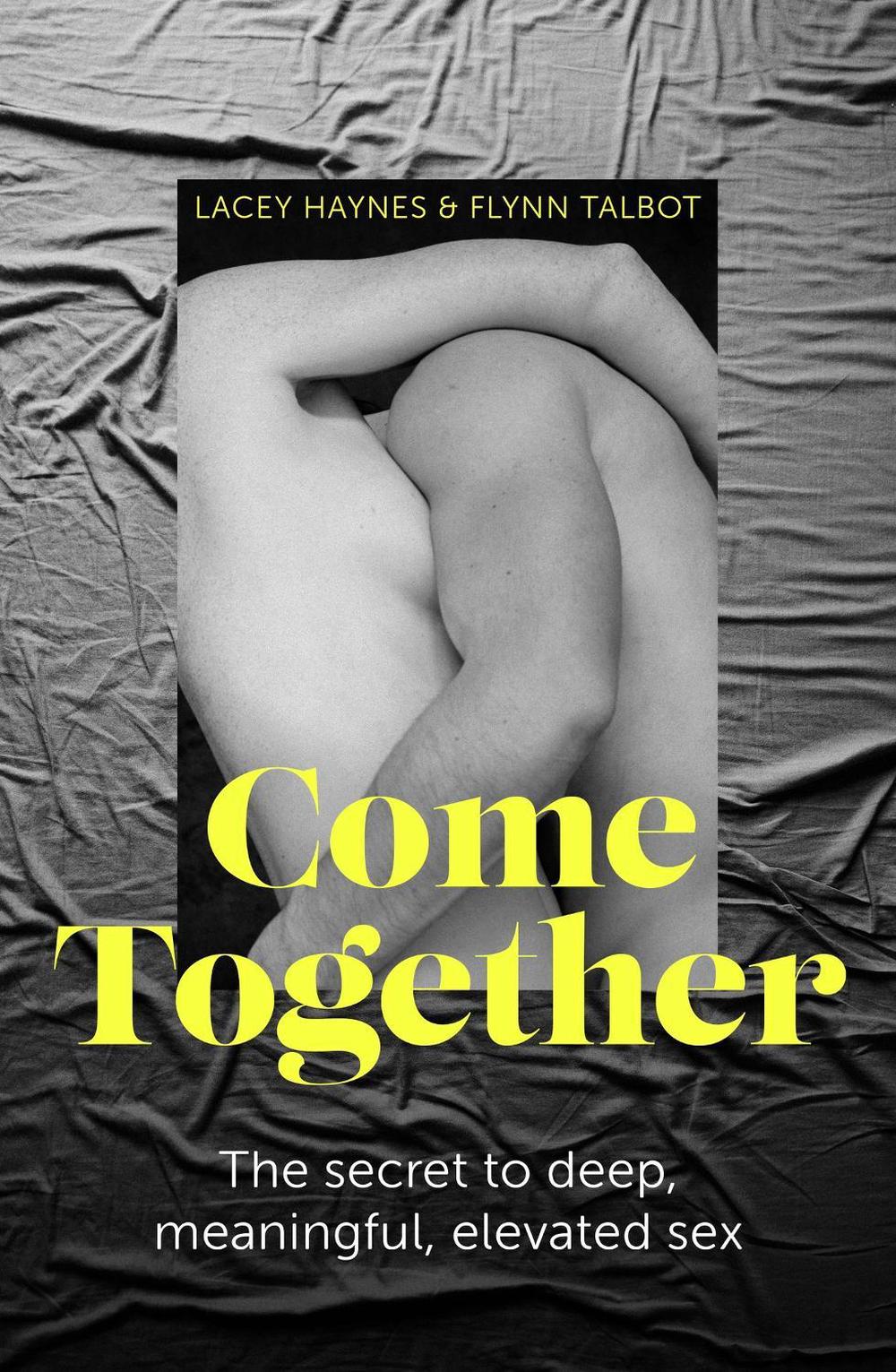 Come Together by Lacey Haynes - ISBN: 9780349434520