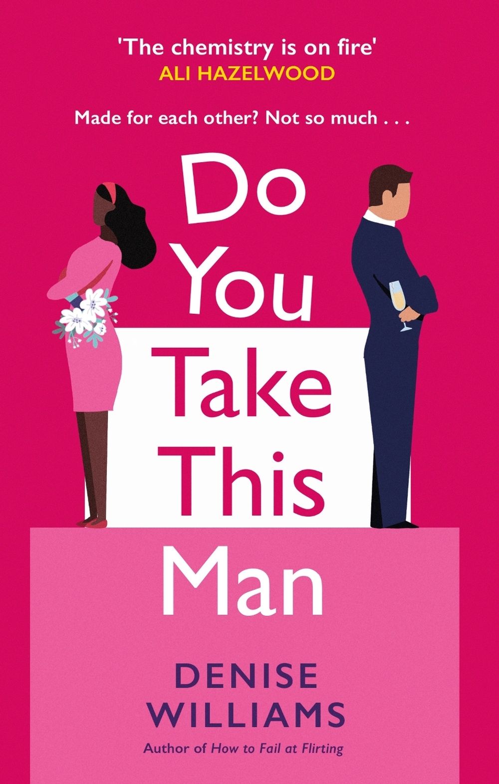 Do You Take This Man by Denise Williams - ISBN: 9780349435305