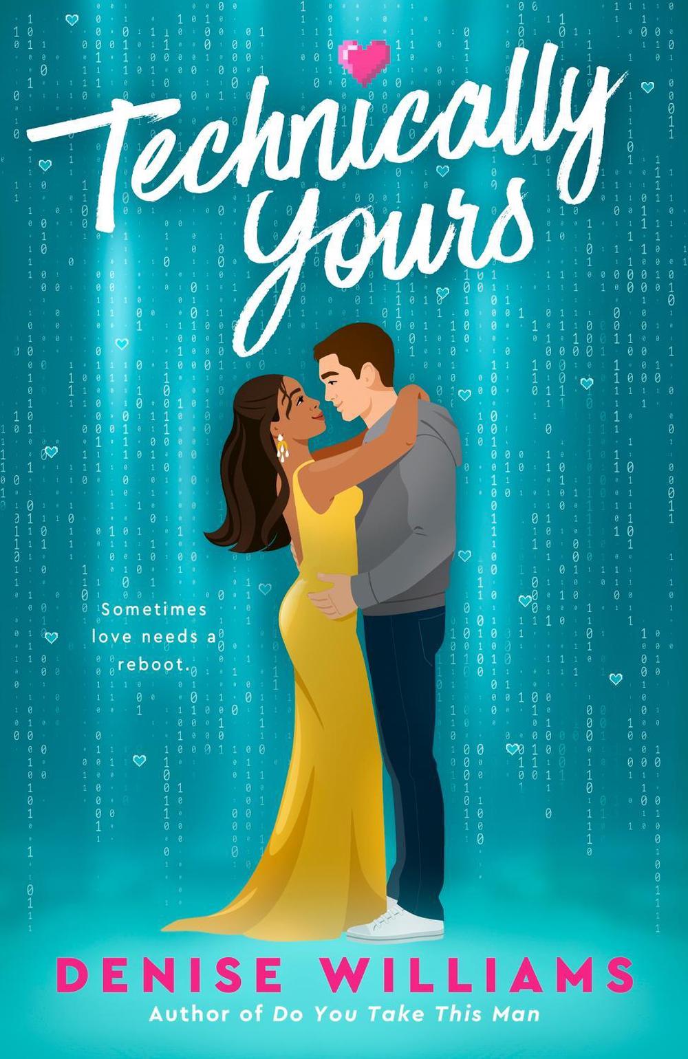 Technically Yours by Denise Williams - ISBN: 9780349435312