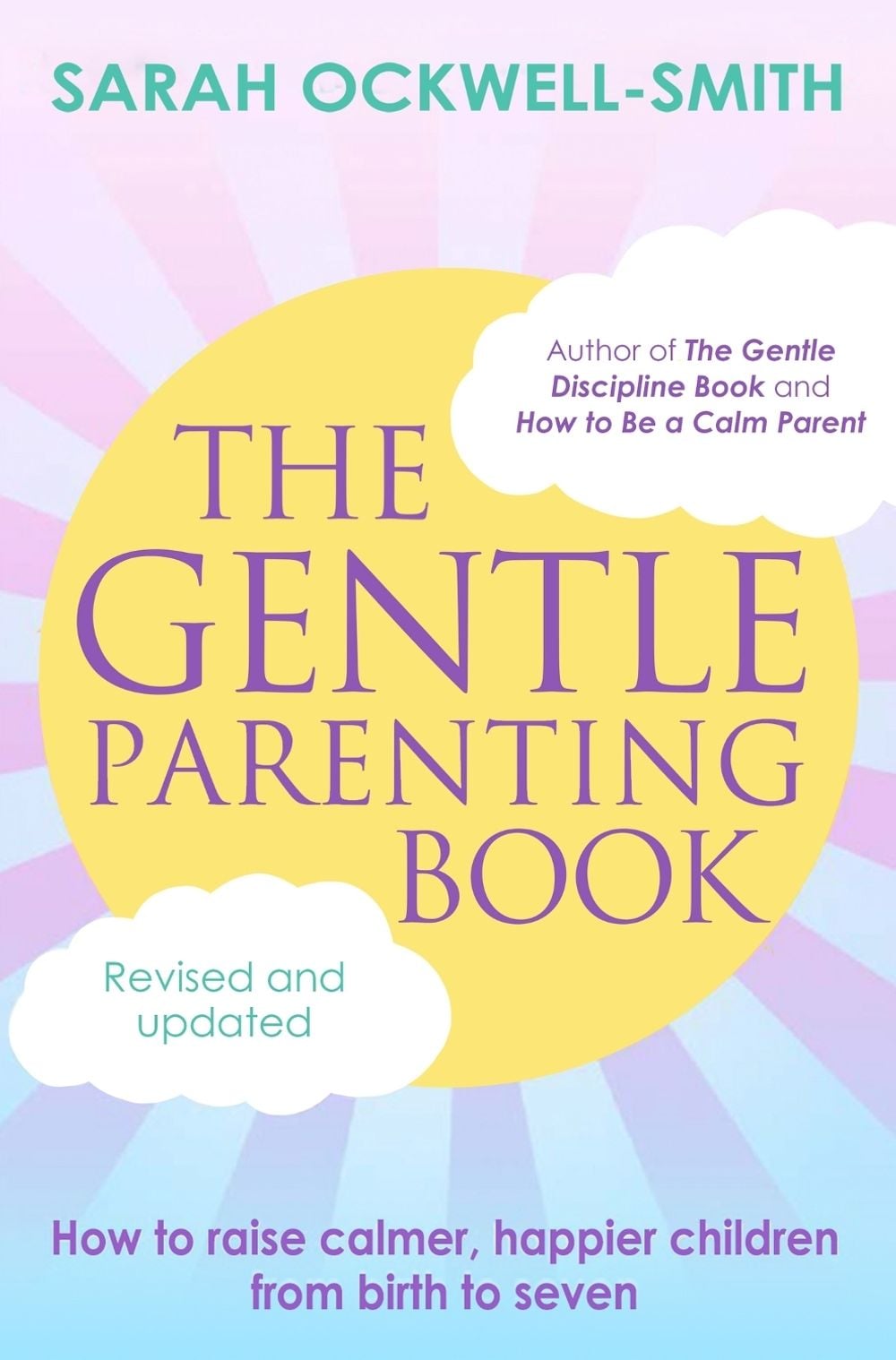 The Gentle Parenting Book by Sarah Ockwell-Smith - ISBN: 9780349435992