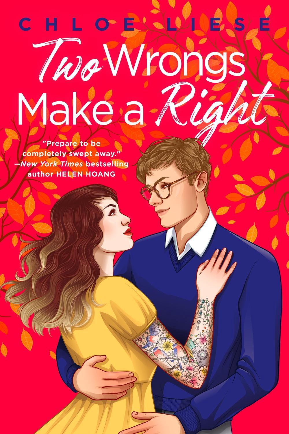 Two Wrongs Make a Right by Chloe Liese - ISBN: 9780349436074
