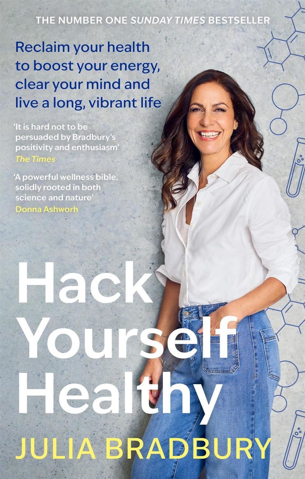 Hack Yourself Healthy by Julia Bradbury - ISBN: 9780349436272
