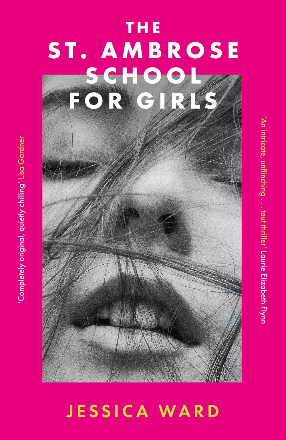 The St. Ambrose School for Girls by Jessica Ward - ISBN: 9780349436890
