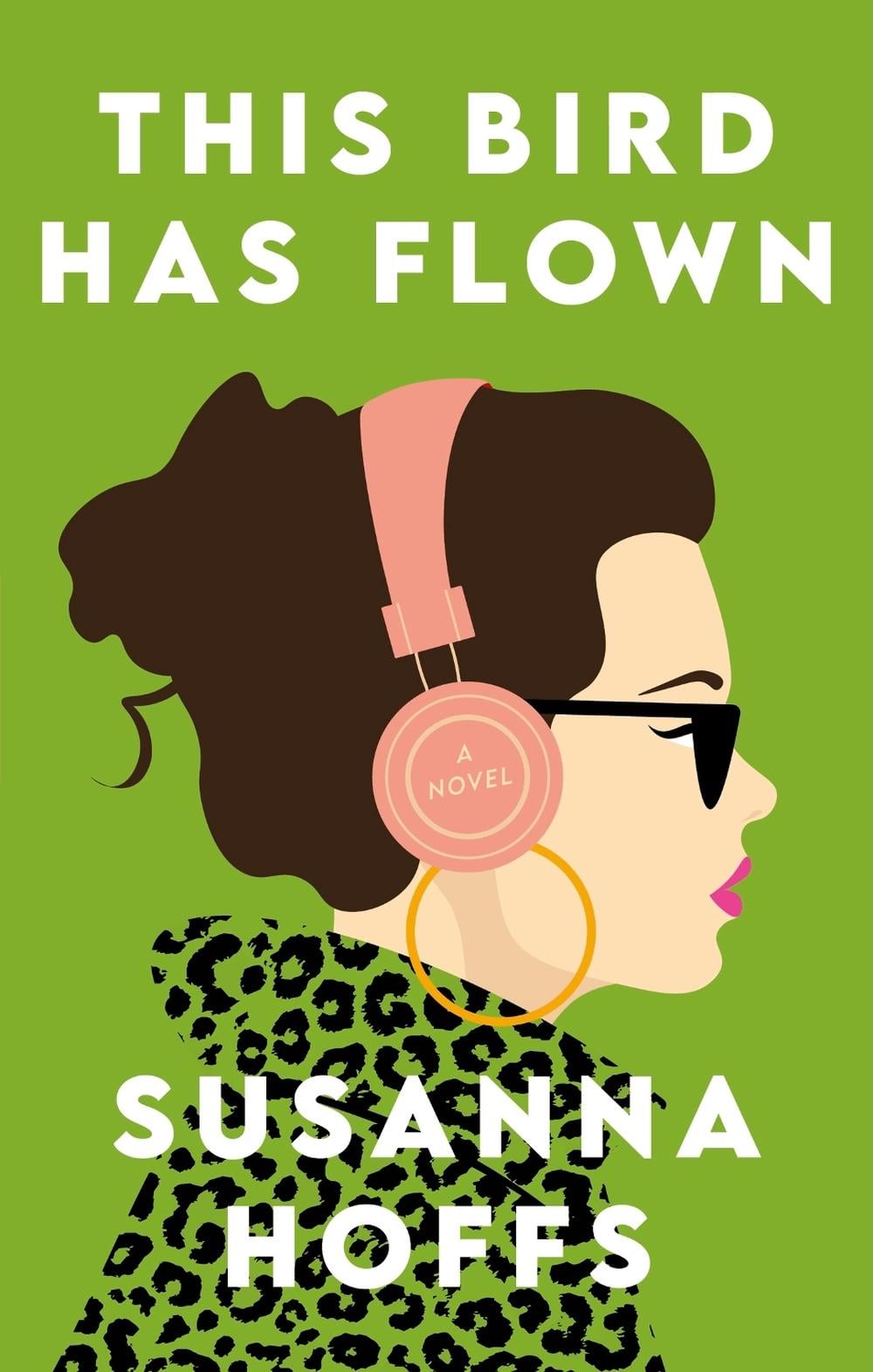 This Bird Has Flown by Susanna Hoffs - ISBN: 9780349437187
