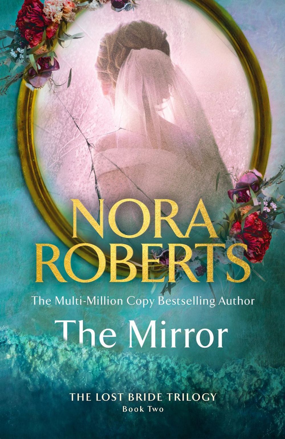 The Mirror by Nora Roberts - ISBN: 9780349437514