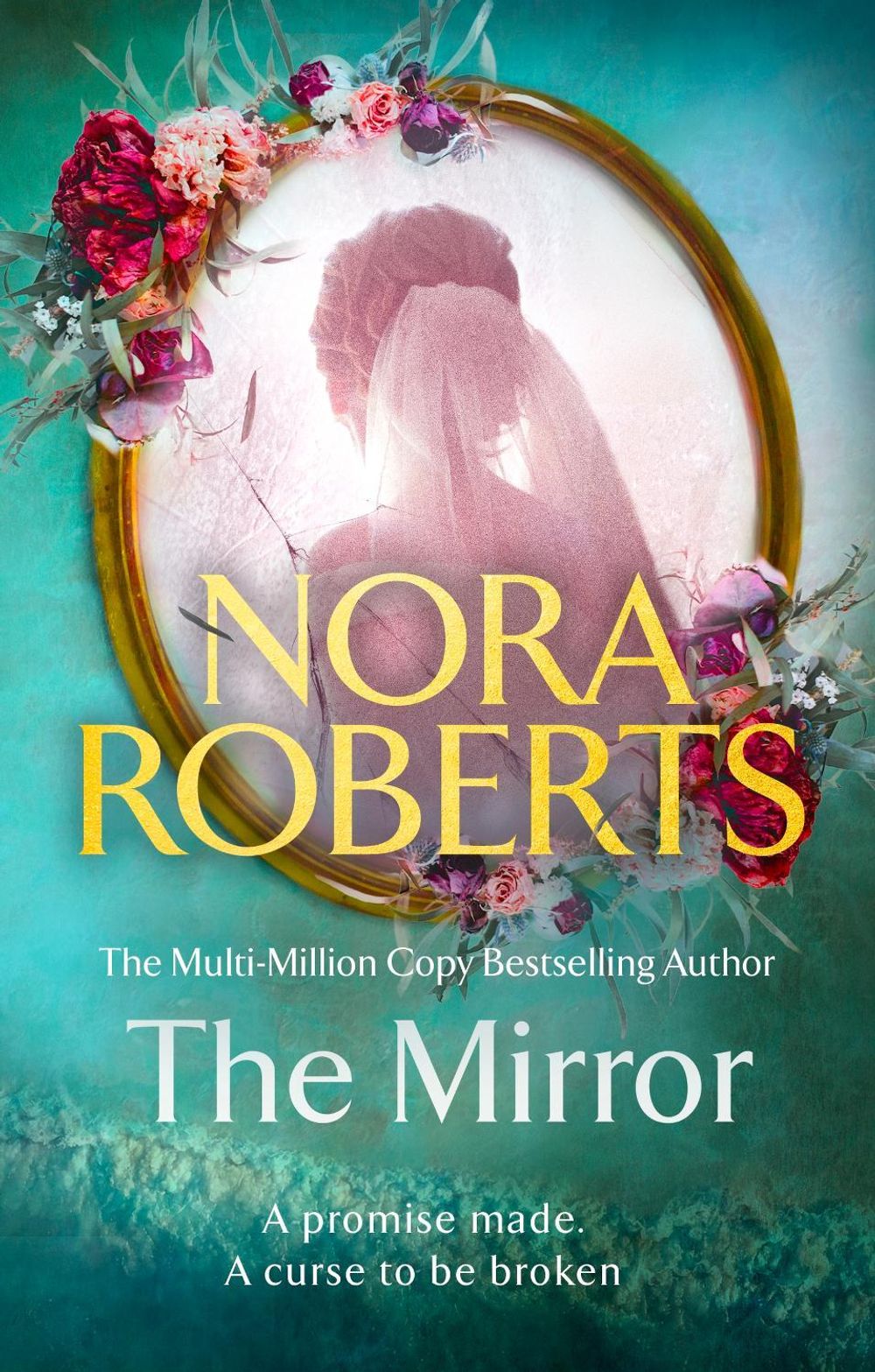 The Mirror by Nora Roberts - ISBN: 9780349437545