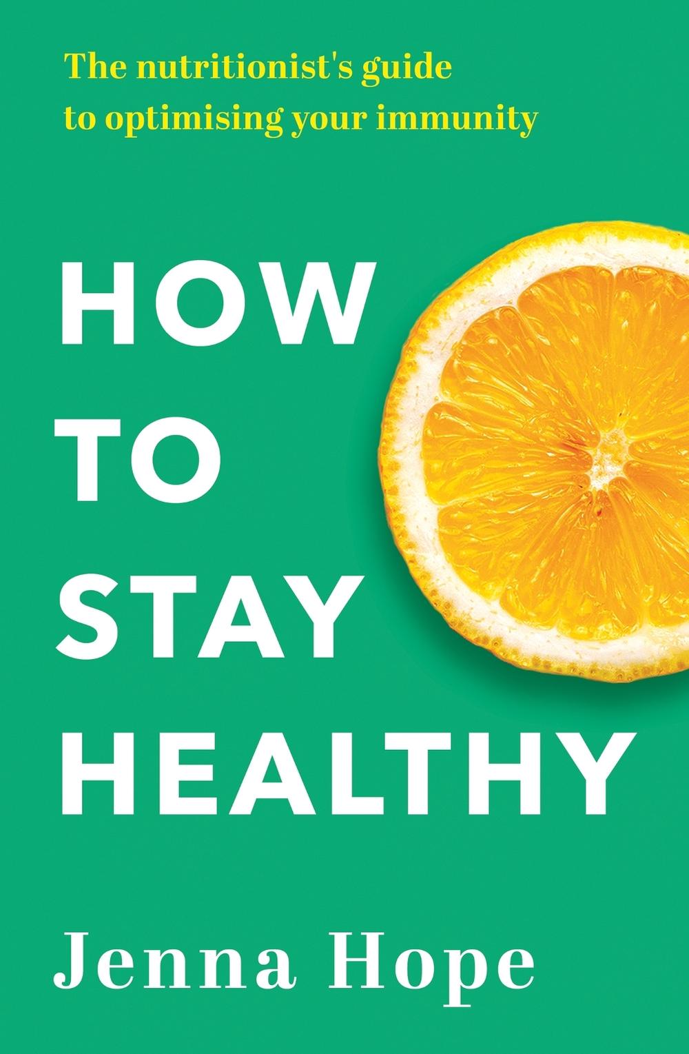 How to Stay Healthy, 9780349438559