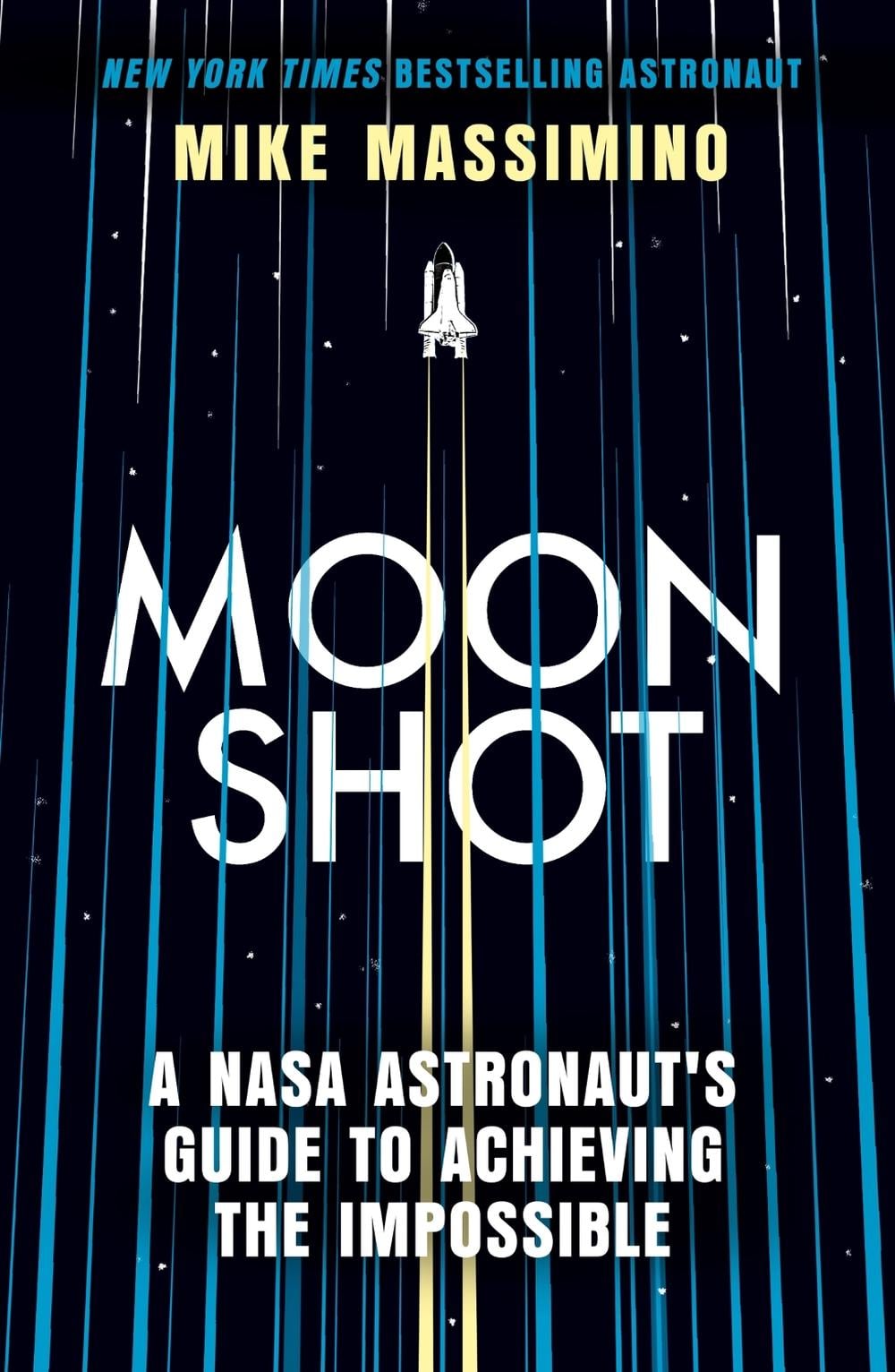 Moonshot by Mike Massimino - ISBN: 9780349438832