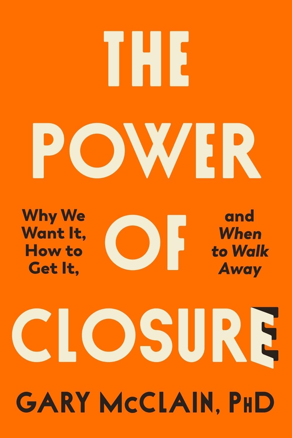 The Power of Closure by Gary McClain - ISBN: 9780349439488