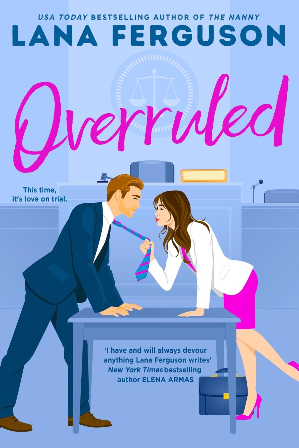 Overruled by Lana Ferguson - ISBN: 9780349439662