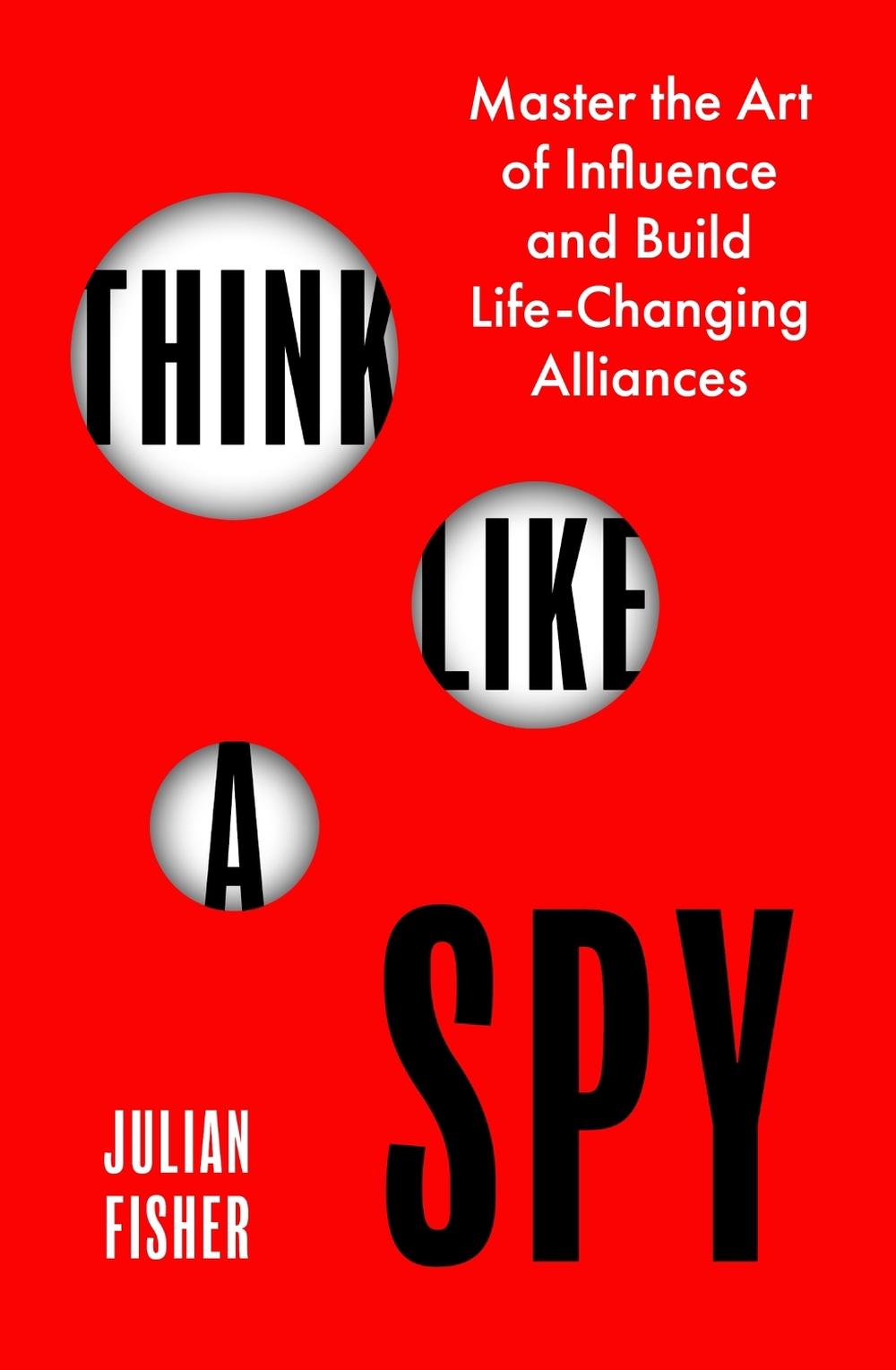 Think Like a Spy, 9780349440606