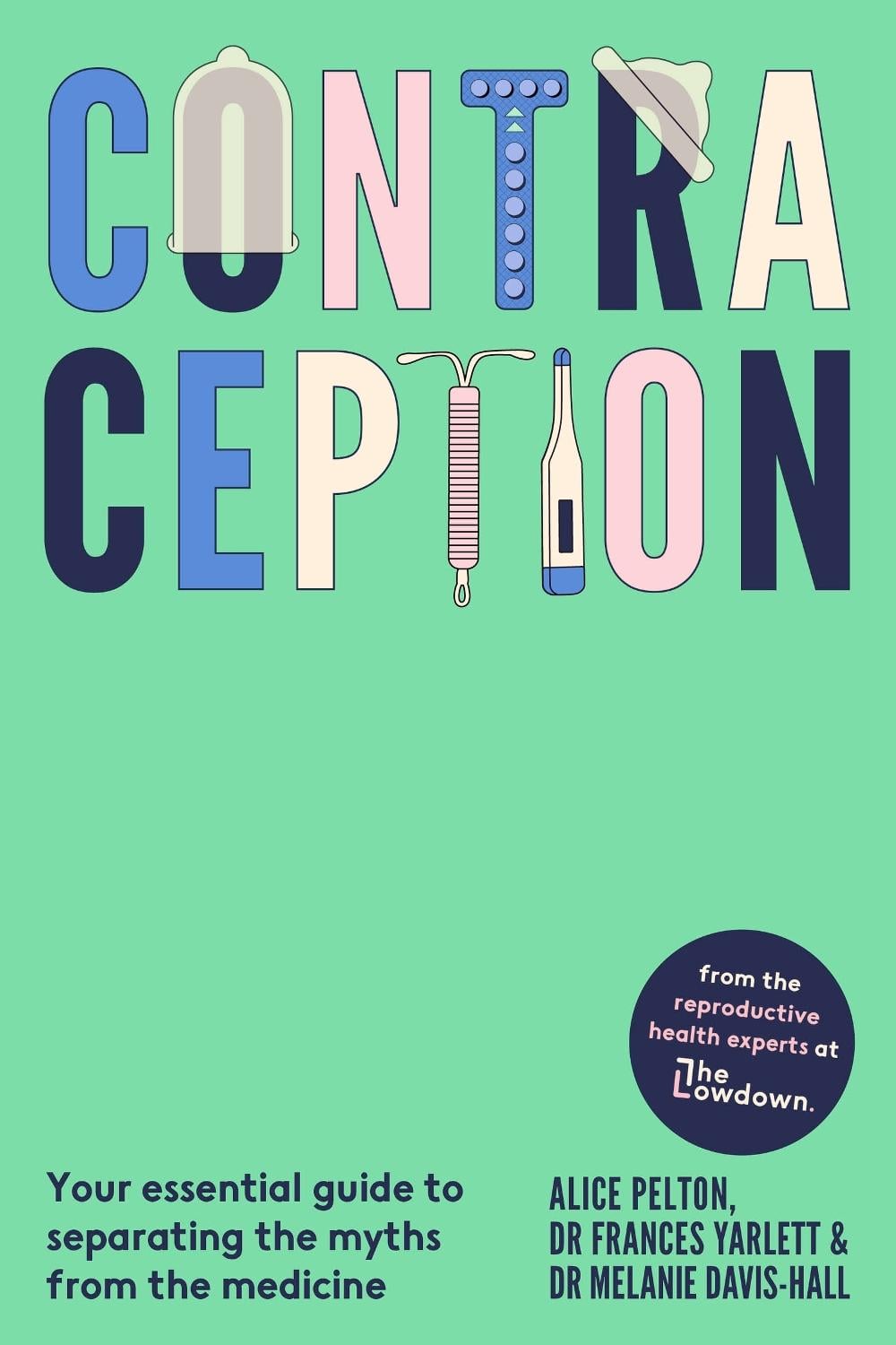 Contraception by Alice Pelton - ISBN: 9780349441498