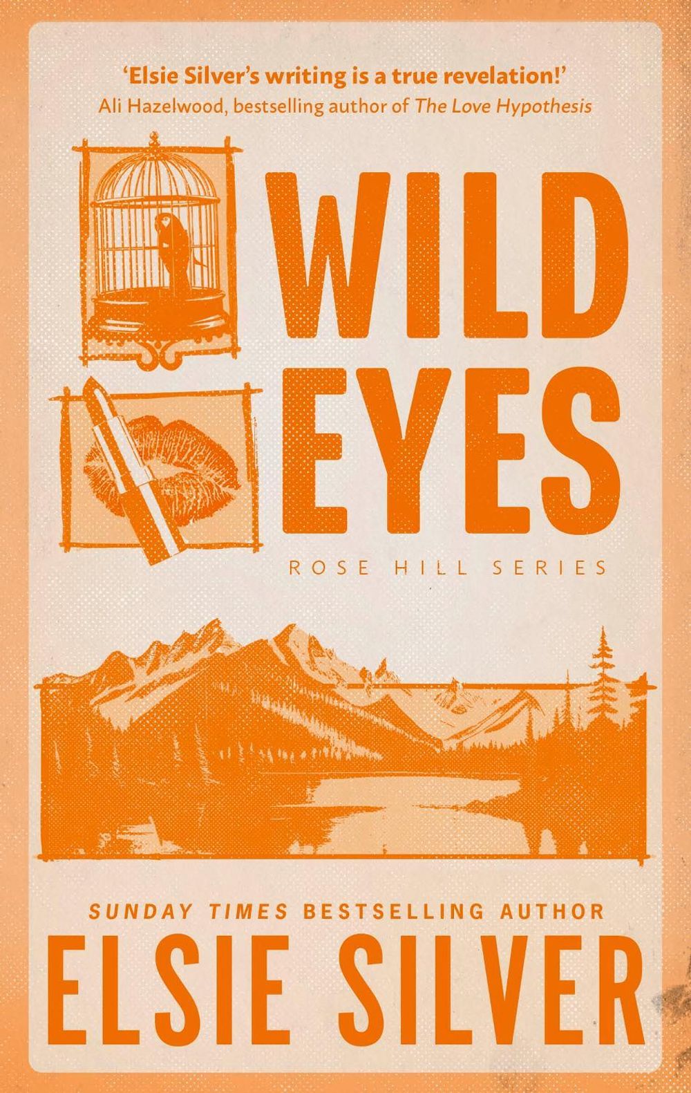 Wild Eyes - Rose Hill (Book 2) by Elsie Silver - ISBN: 9780349441641