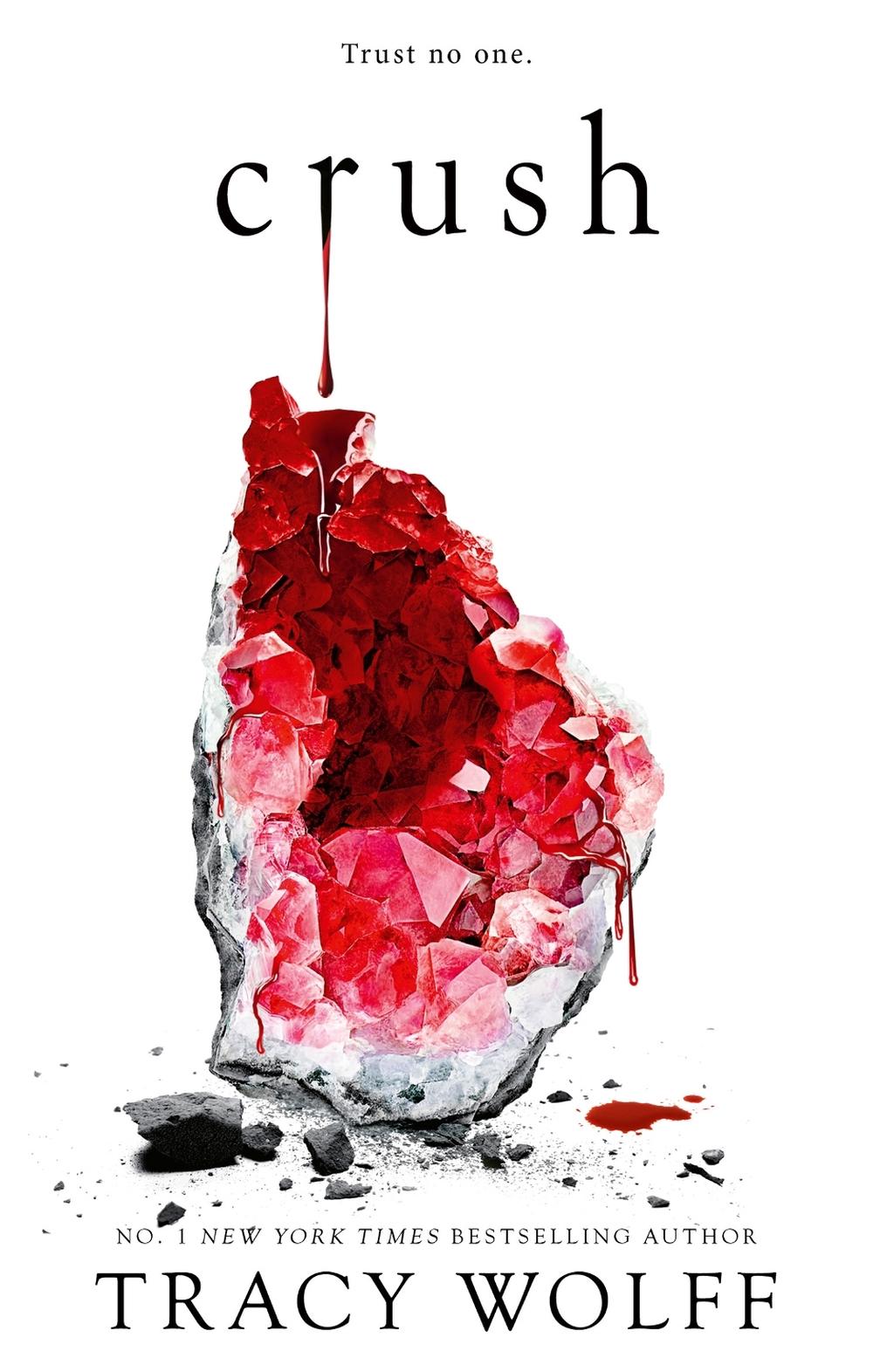 Crush by Tracy Wolff - ISBN: 9780349441986