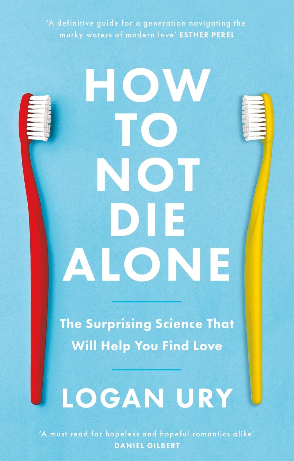 How to Not Die Alone, 9780349442150