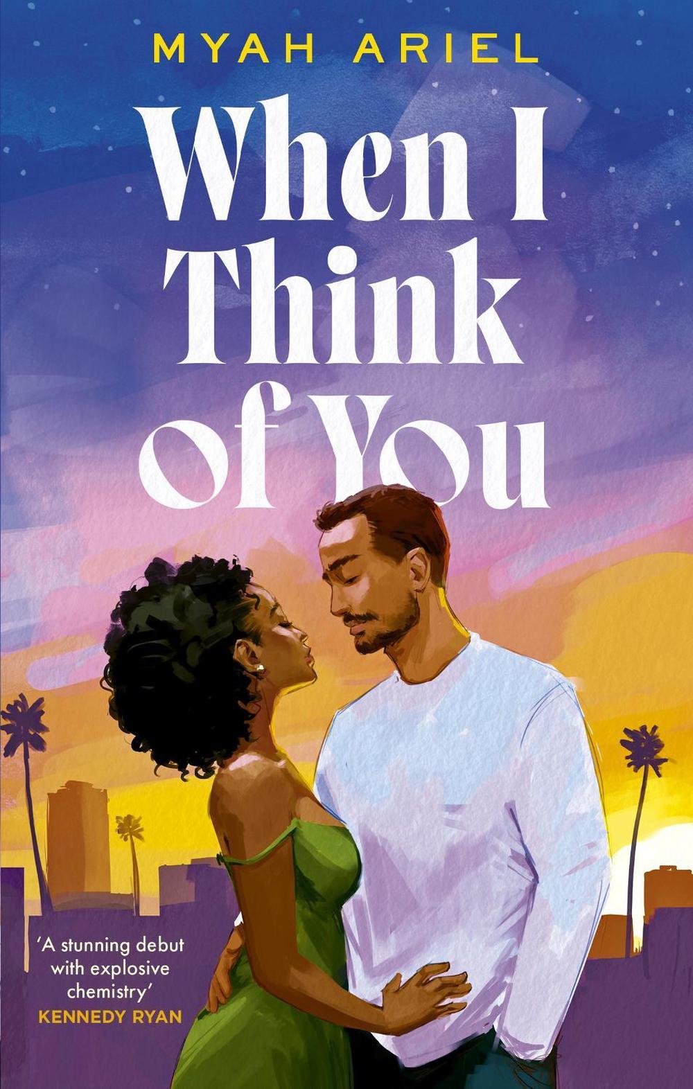 When I Think of You by Myah Ariel - ISBN: 9780349442648