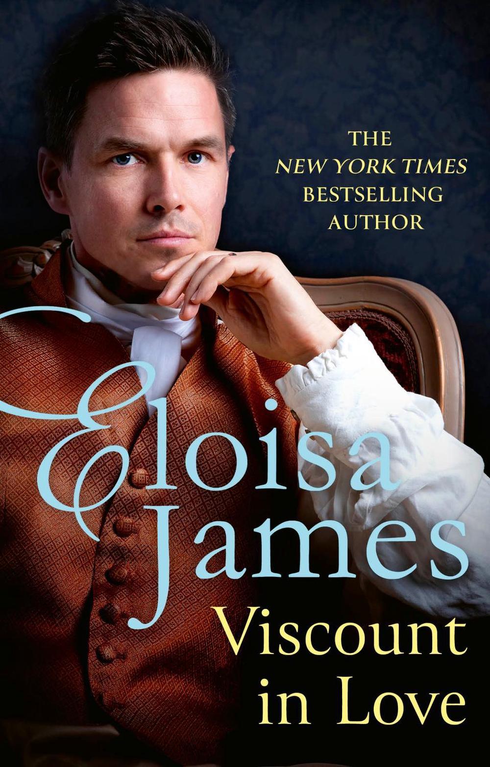 Viscount in Love by Eloisa James - ISBN: 9780349442785