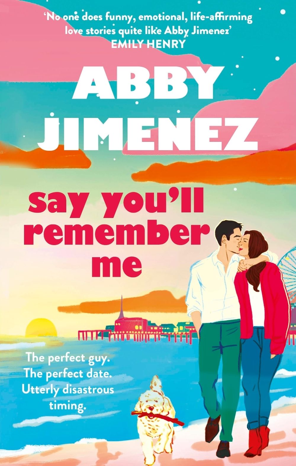 Say You'll Remember Me by Abby Jimenez - ISBN: 9780349442839