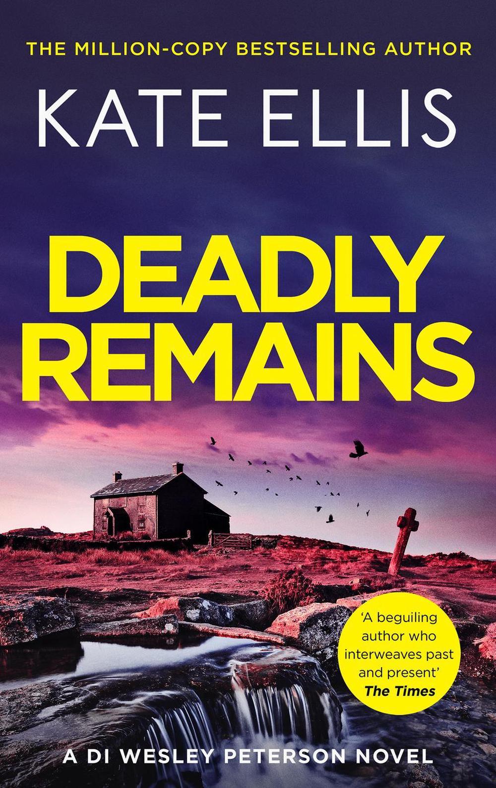 Deadly Remains by Kate Ellis - ISBN: 9780349442952