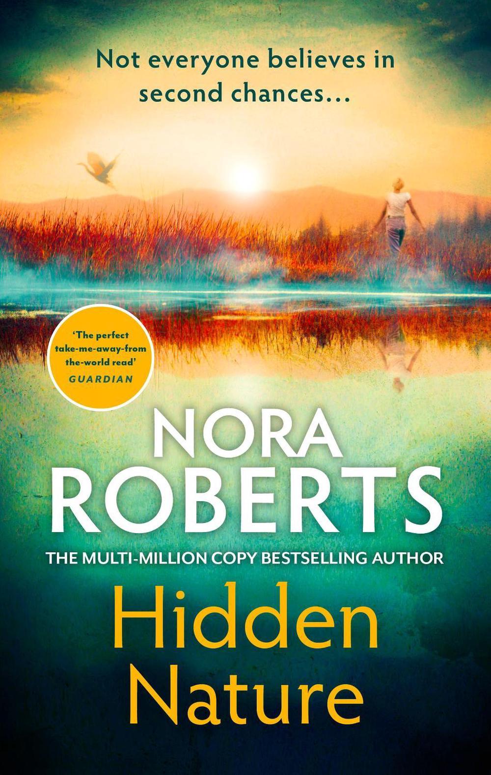 Hidden Nature by Nora Roberts - ISBN: 9780349443324
