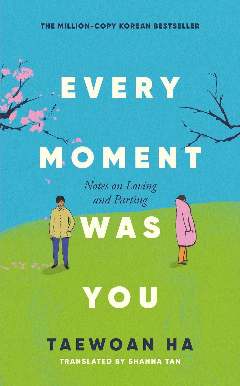 Every Moment Was You by Shanna Tan - ISBN: 9780349443515