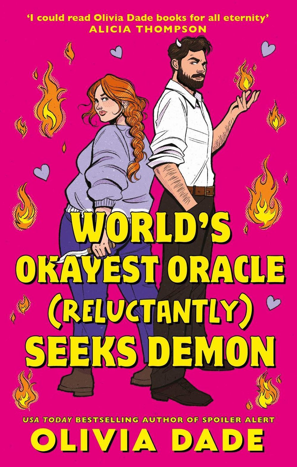 World's Okayest Oracle (Reluctantly) Seeks Demon by Olivia Dade - ISBN: 9780349443706