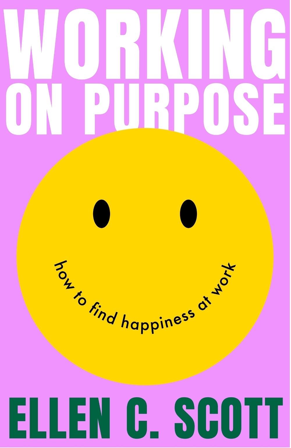Working on Purpose, 9780349443980