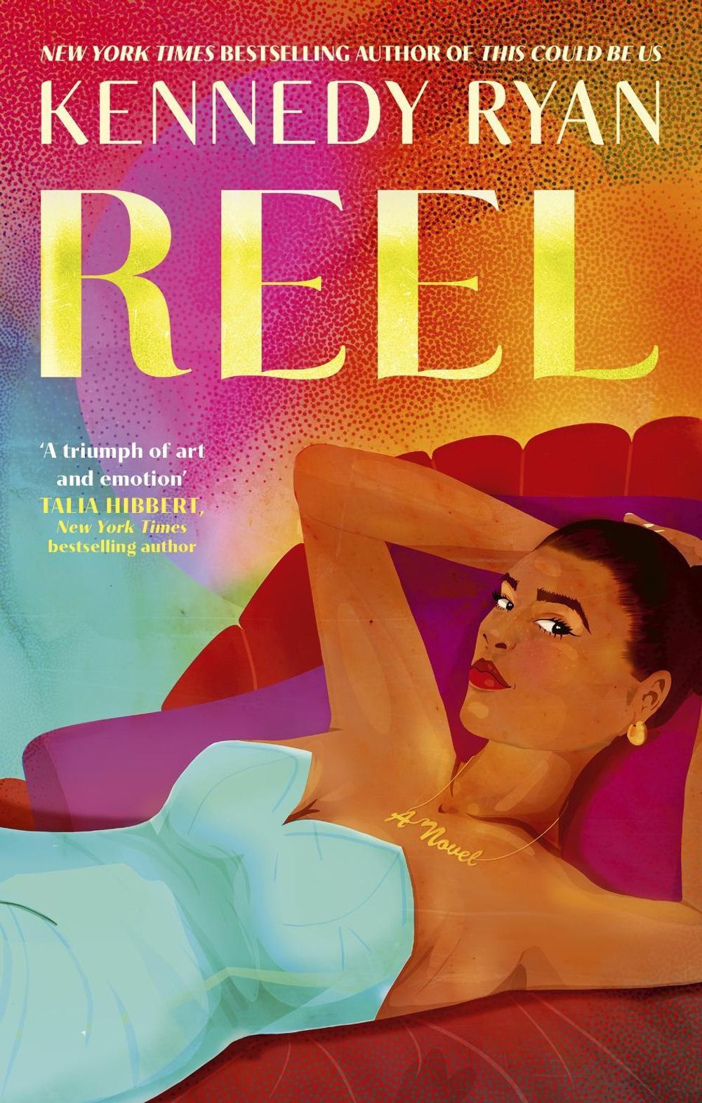 Reel by Kennedy Ryan - ISBN: 9780349444680