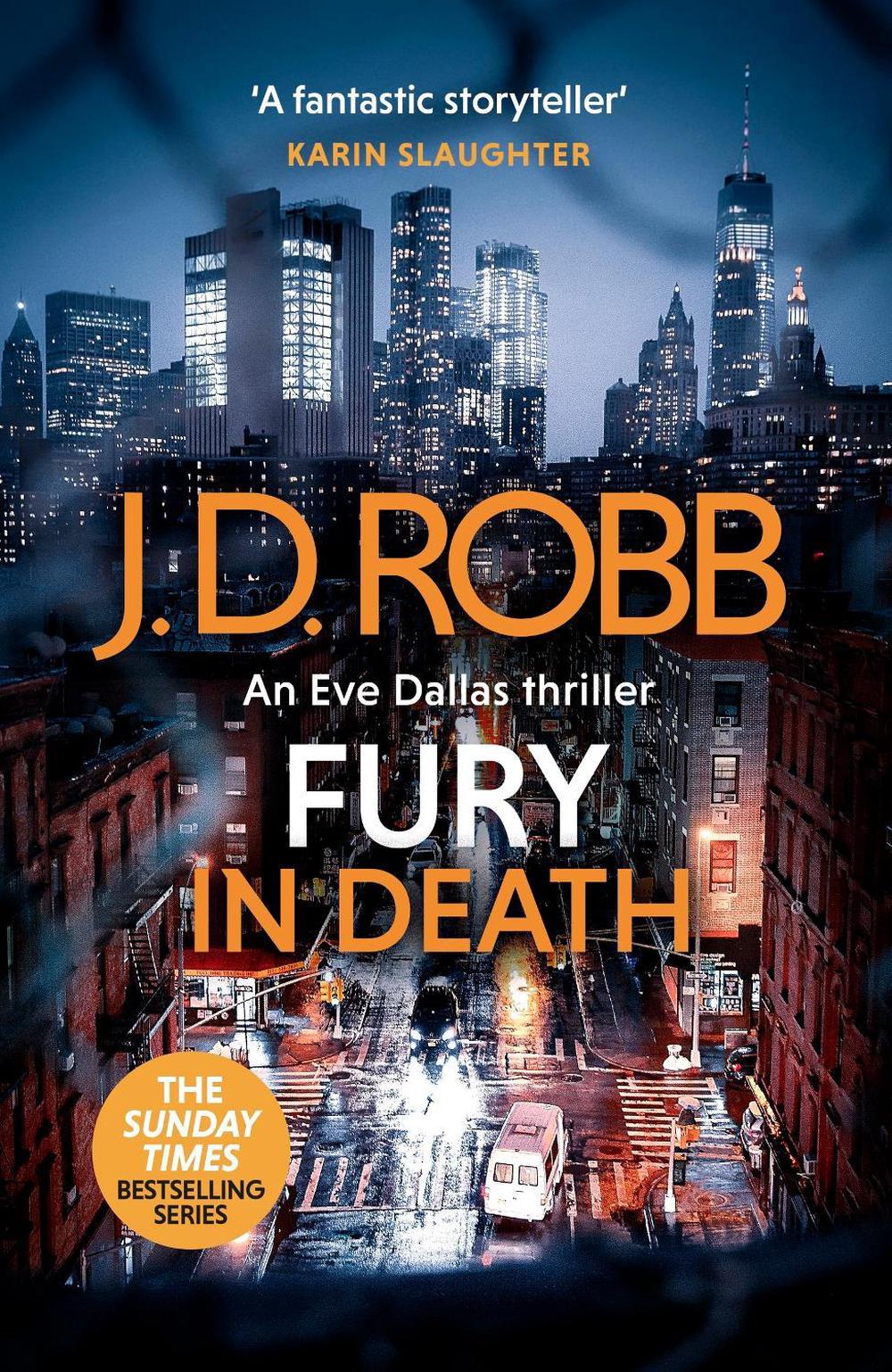Fury In Death: An Eve Dallas thriller (In Death 63) by J.D. Robb - ISBN: 9780349446271