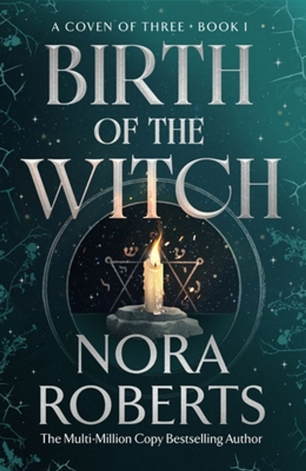 Birth of the Witch by Nora Roberts - ISBN: 9780349447452