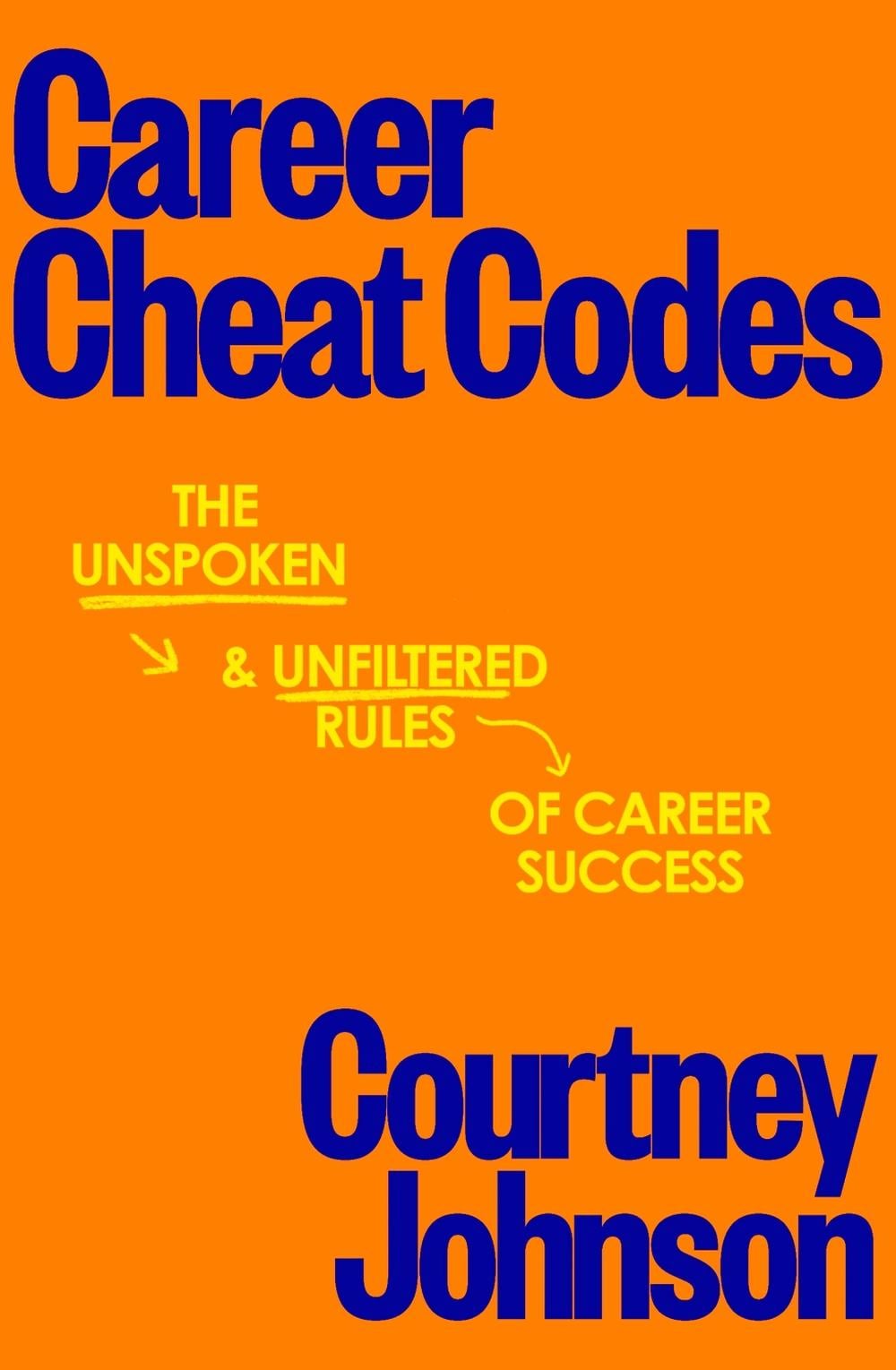 Career Cheat Codes by Courtney Johnson - ISBN: 9780349447650