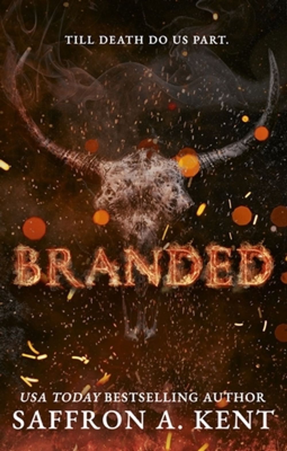 Branded by Saffron A. Kent - ISBN: 9780349447780