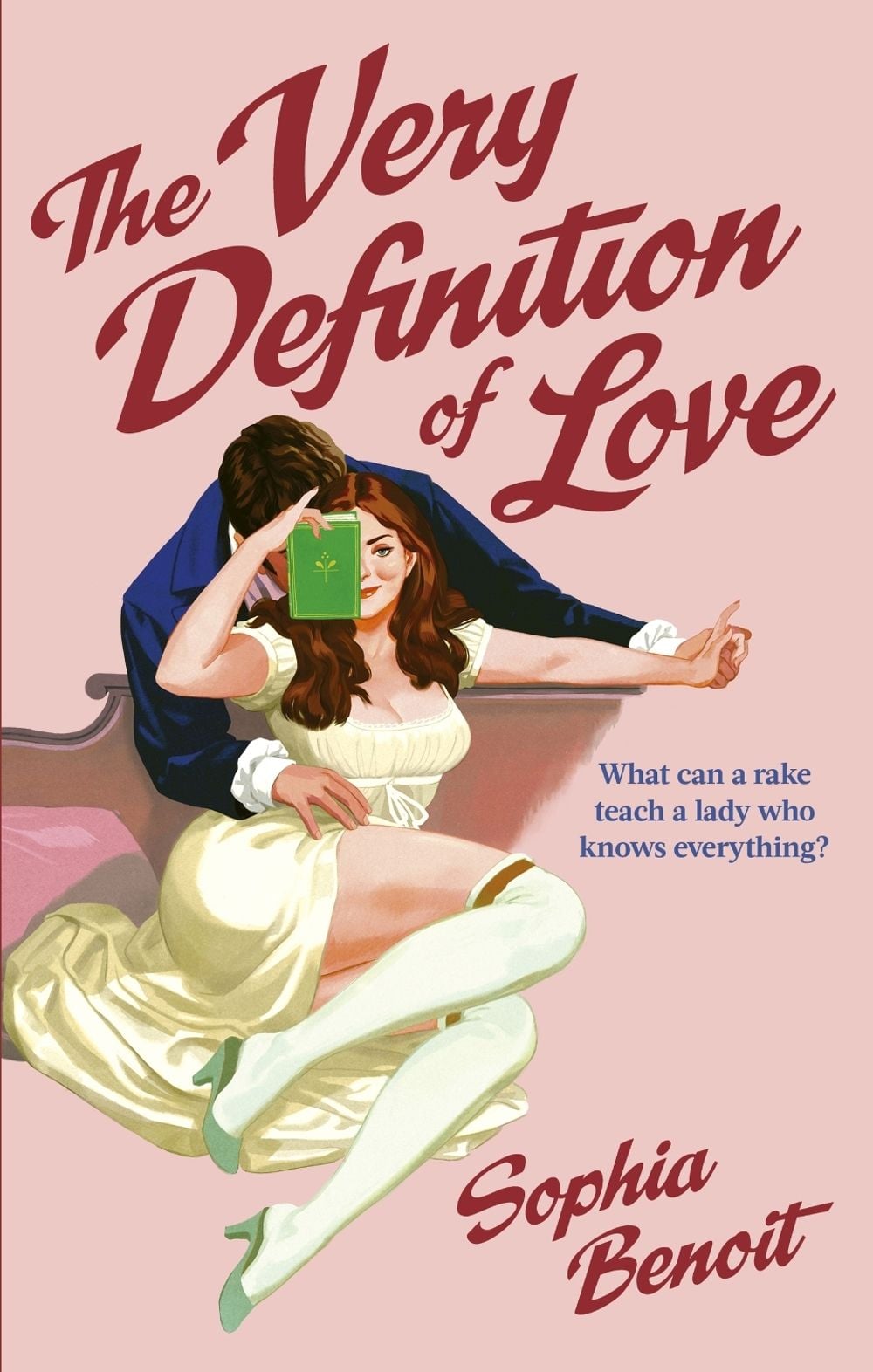 The Very Definition of Love by Sophia Benoit - ISBN: 9780349450216