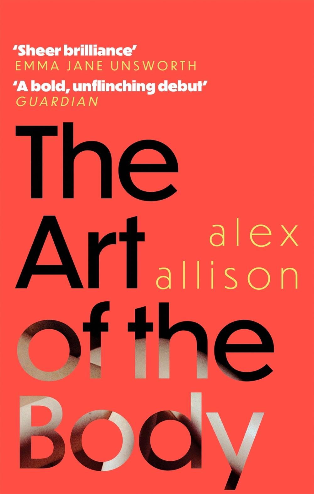 The Art of the Body by Alex Allison - ISBN: 9780349700762