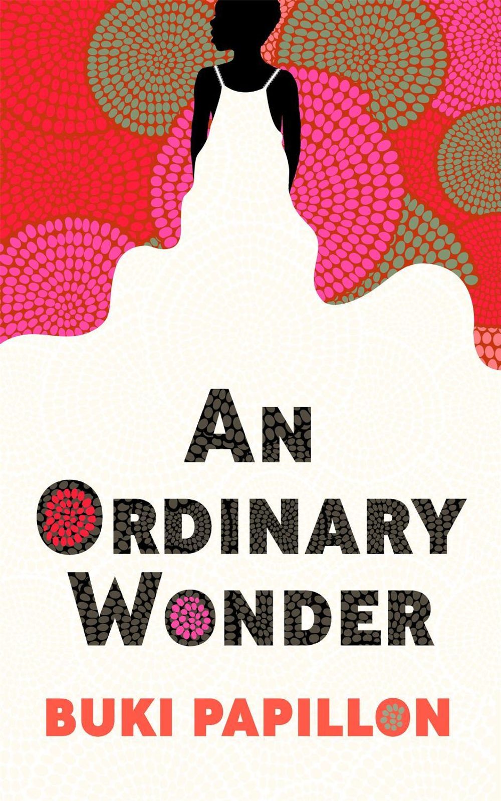 An Ordinary Wonder by Buki Papillon - ISBN: 9780349701264