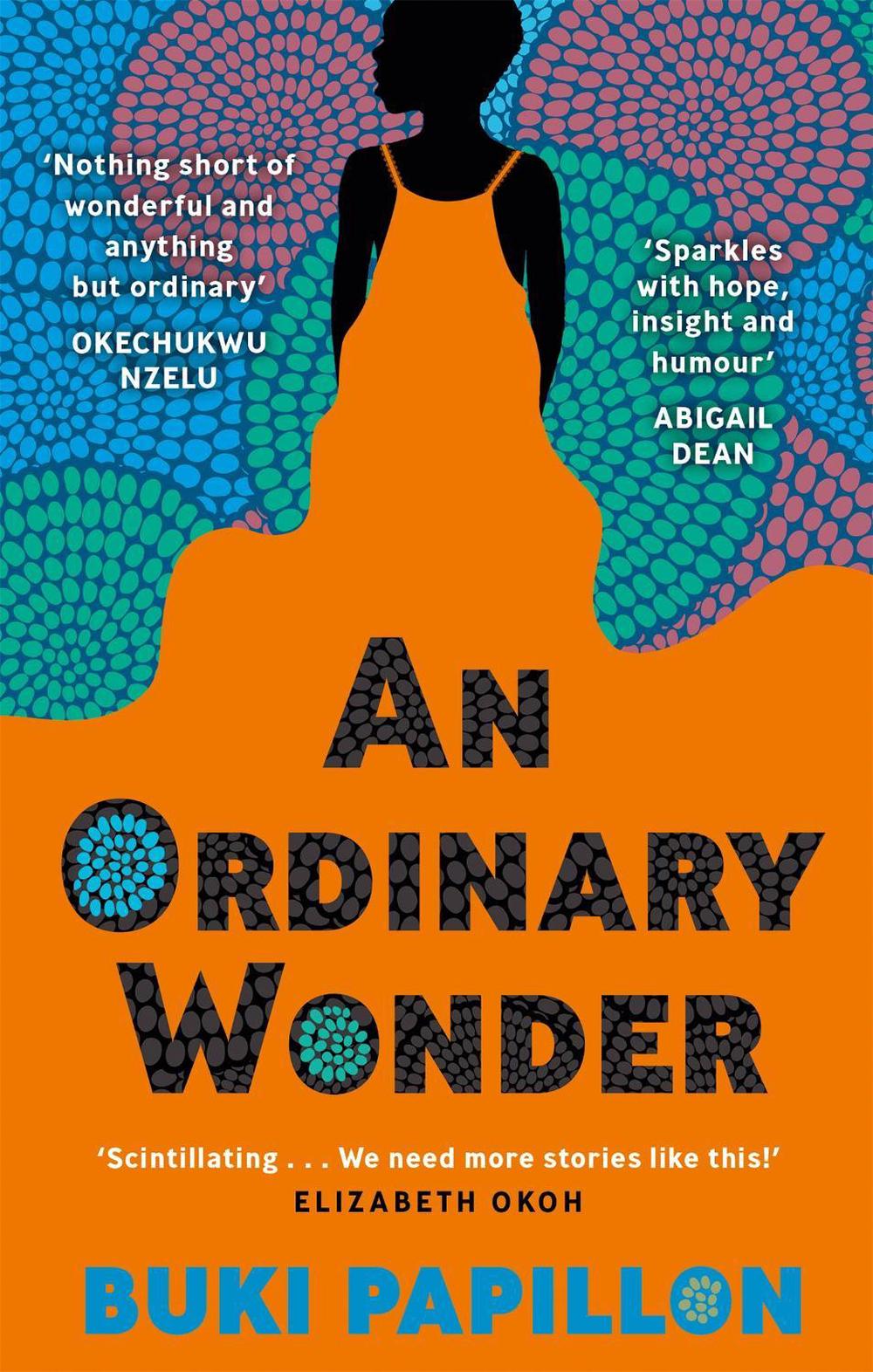 An Ordinary Wonder by Buki Papillon - ISBN: 9780349701271
