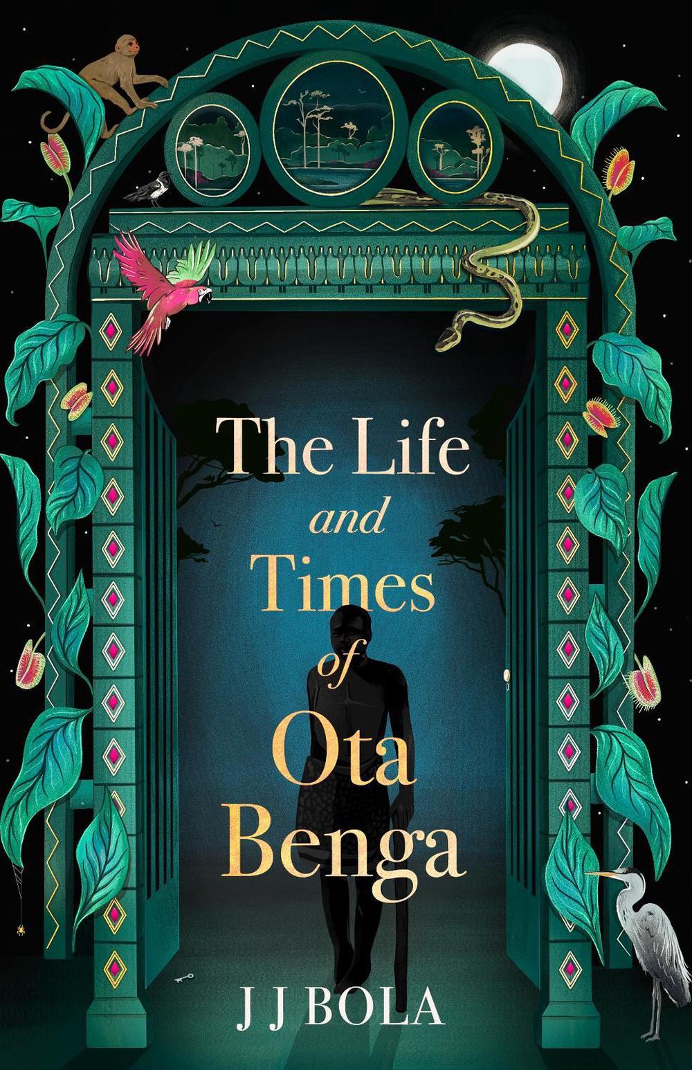 The Life and Times of Ota Benga by JJ Bola - ISBN: 9780349702117