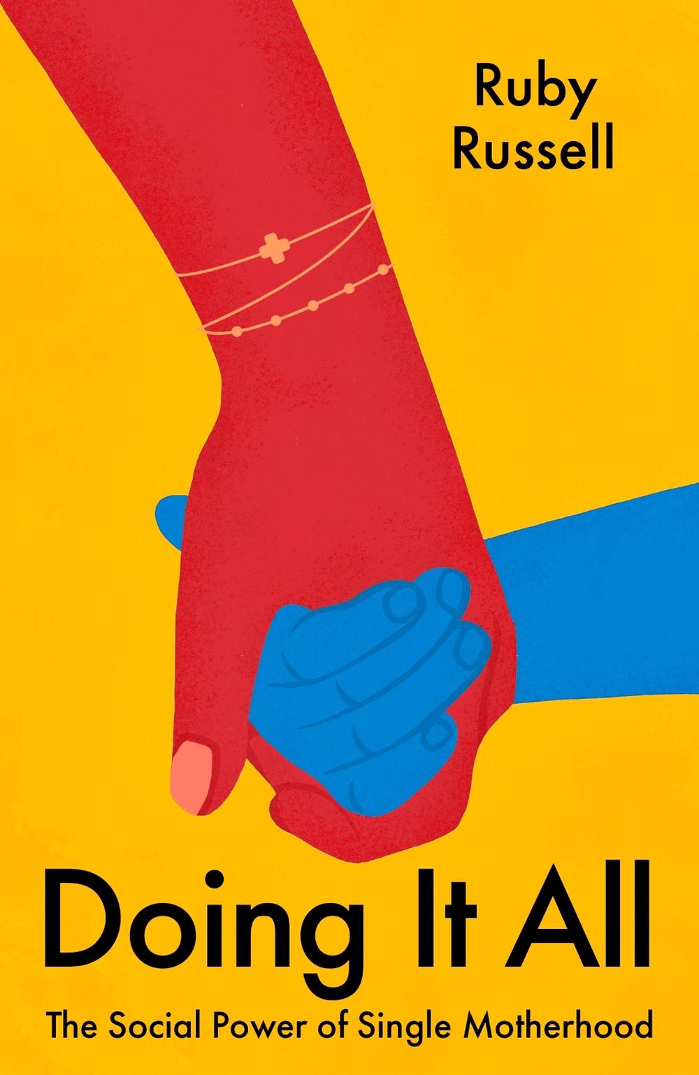 Doing It All by Ruby Russell - ISBN: 9780349702162