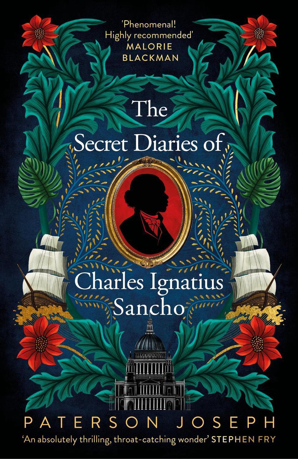 Secret Diaries of Charles Ignatius Sancho by Paterson Joseph - ISBN: 9780349702384