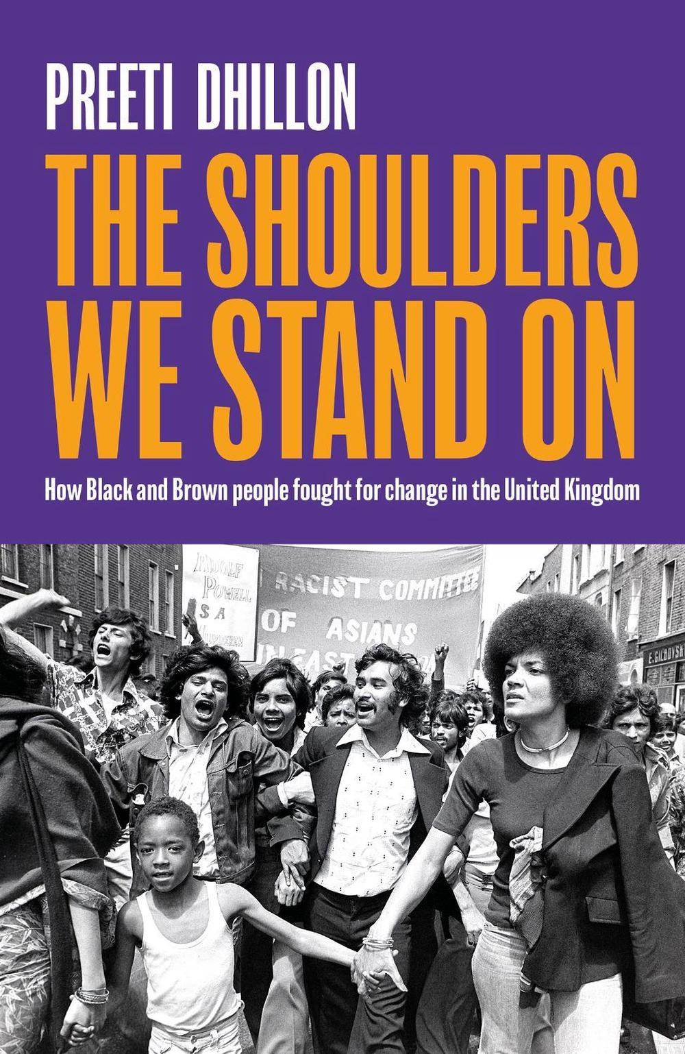 The Shoulders We Stand On by Preeti Dhillon - ISBN: 9780349702827