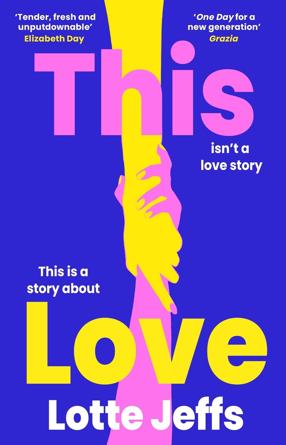 This Love by Lotte Jeffs - ISBN: 9780349703169