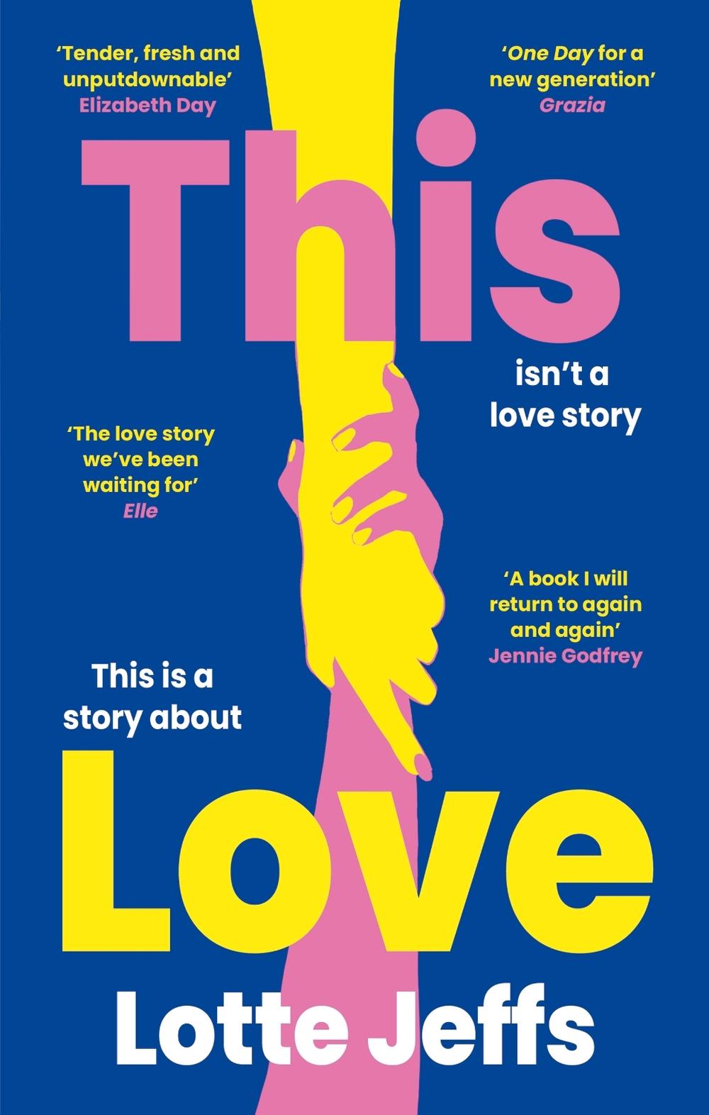 This Love by Lotte Jeffs - ISBN: 9780349703176