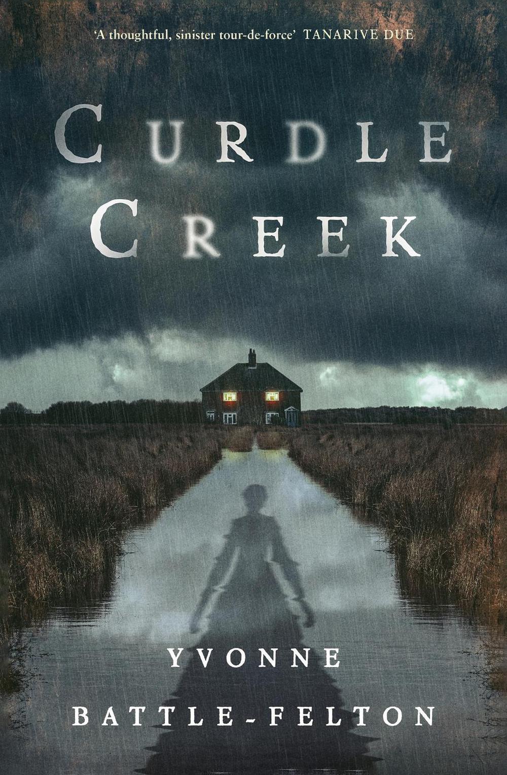 Curdle Creek by Yvonne Battle-Felton - ISBN: 9780349703541