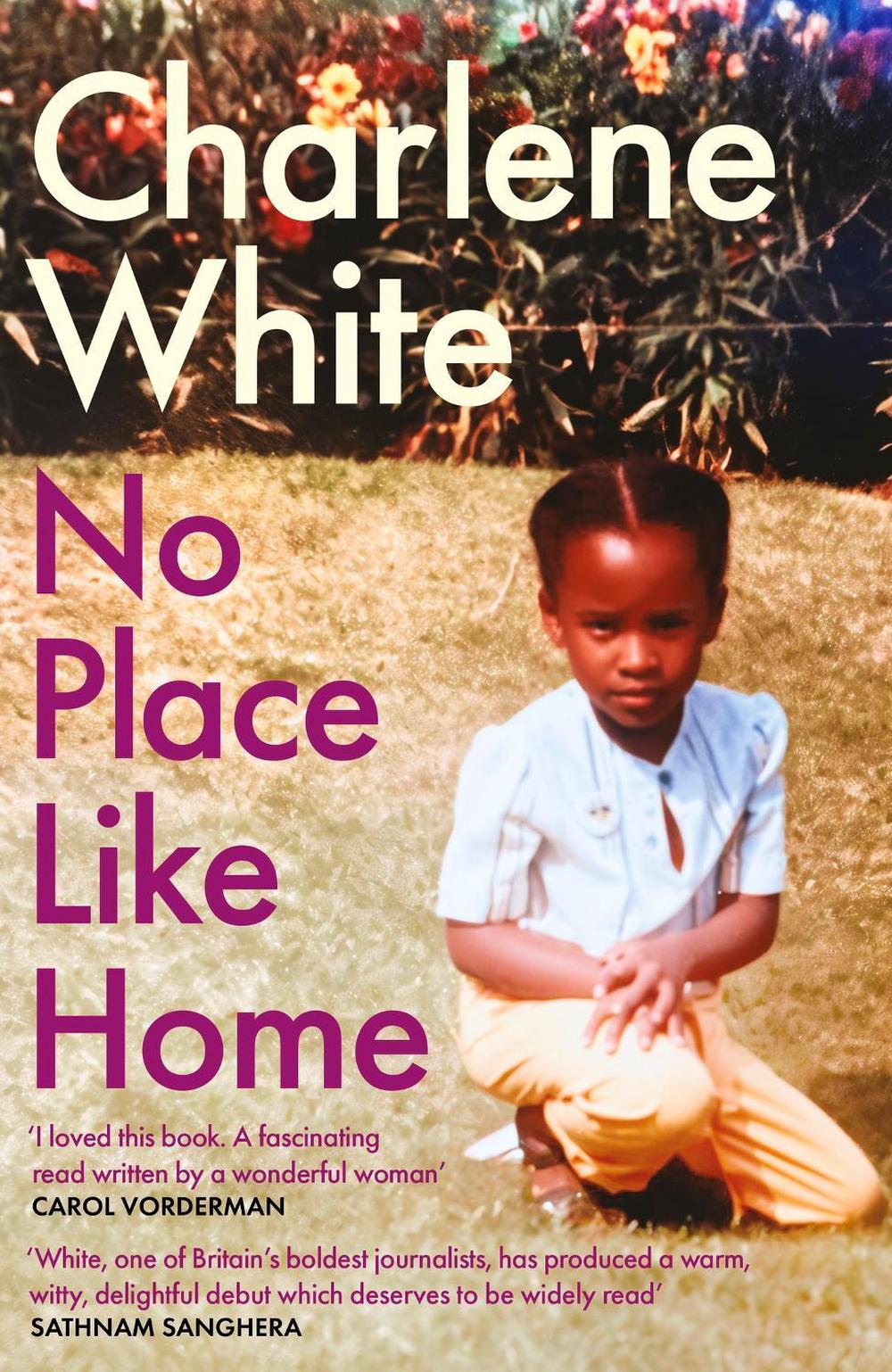 No Place Like Home by Charlene White - ISBN: 9780349703640